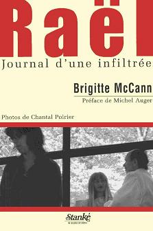 Raël : Journal d'une infiltrée, par Brigitte McCann