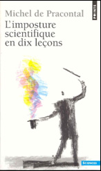 L'imposture scientifique en dix lecons