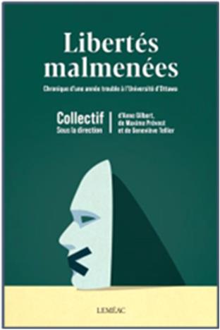 Couverture de « Libertés malmenées »