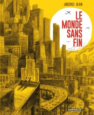 Couverture de « Le monde sans fin »