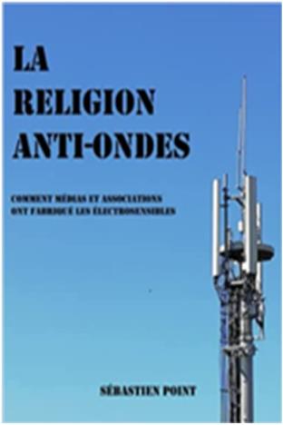 Couverture de « La religion anti-ondes »