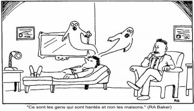 Chez le psychologue, des fantômes s’échappent de la tête d’un patient allongé sur le divan. « Ce sont les gens qui sont hantés et non les maisons. » (R. A. Baker)
