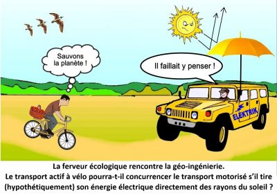 Un cycliste pense « Sauvons la planète ! » en croisant un Hummer électrique « Elektrik », abrité sous un parasol qui renvoie les rayons du soleil : « Il fallait y penser ! » La ferveur écologique rencontre la géo-ingénierie. Le transport actif à vélo pourra-t-il concurrencer le transport motorisé s’il tire (hypothétiquement) son énergie électrique directement des rayons du soleil ?