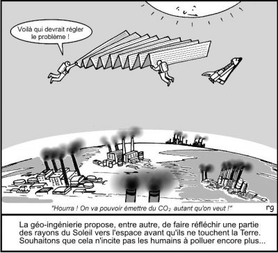 Deux astronautes déploient un immense écran réfléchissant entre le Soleil et la Terre : « Voilà qui devrait régler le problème ! » En bas, les usines : « Hourra ! On va pouvoir émettre du CO2 autant qu’on veut ! » La géo-ingénierie propose, entre autres, de faire réfléchir une partie des rayons du Soleil vers l’espace avant qu’ils ne touchent la Terre. Souhaitons que cela n’incite pas les humains à polluer encore plus…